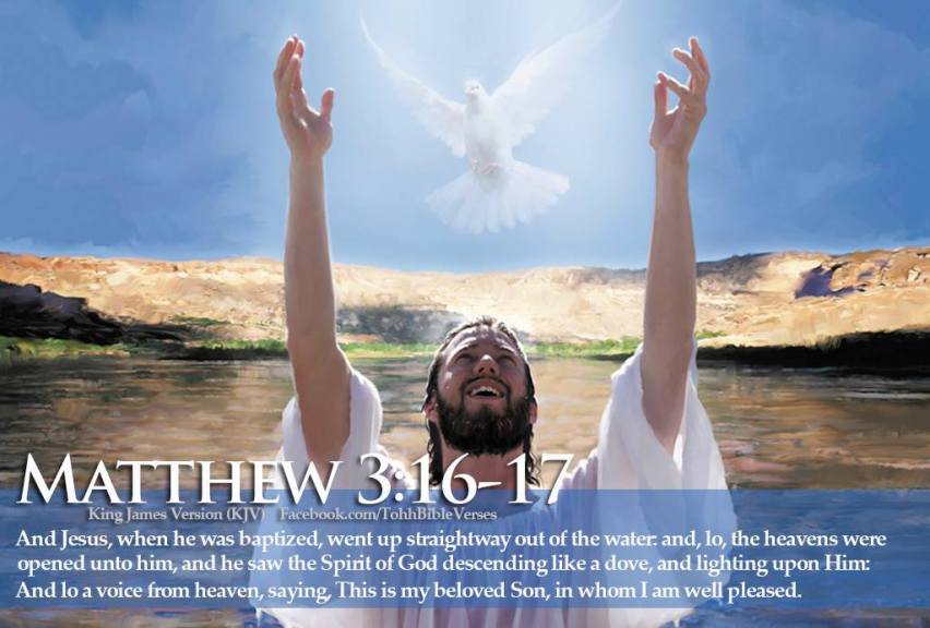 Matthew 3:16-17 KJV Hallelujah-Maranatha and More Blessings!! | Kristi  Ann's Haven
